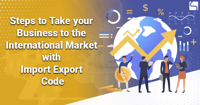 Take your Business to the International Market with IEC