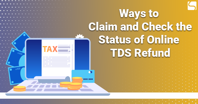 Status of Online TDS Refund