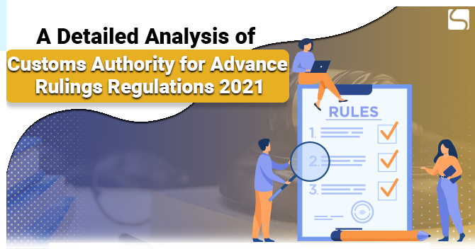 Advance Rulings Regulations 2021