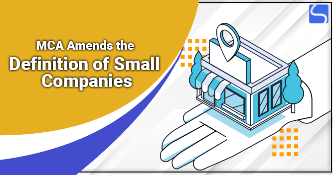 MCA Amends the Definition of Small Companies