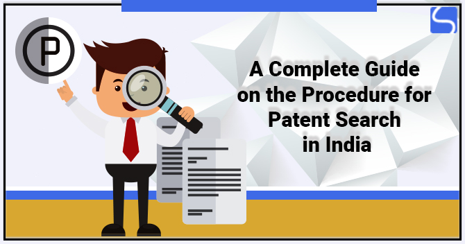 Procedure for Patent Search in India