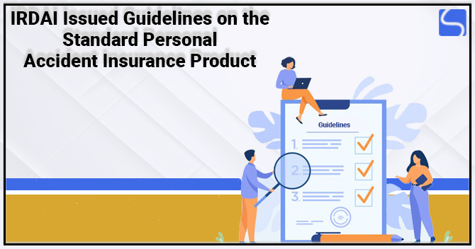 Standard Personal Accident Insurance Product issued by IRDAI