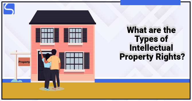 Types of Intellectual Property Rights