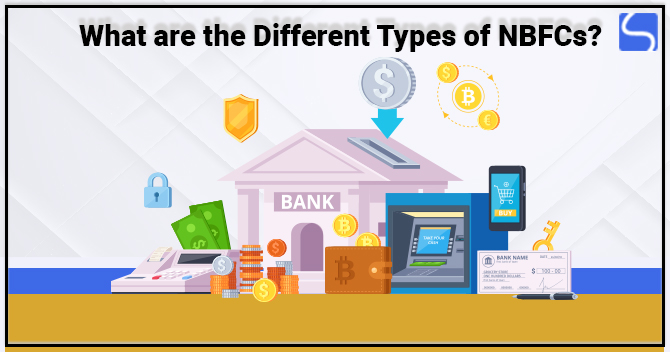 Different Types of NBFCs
