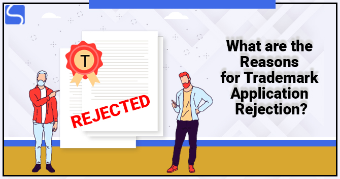 Reasons for Trademark Application Rejection