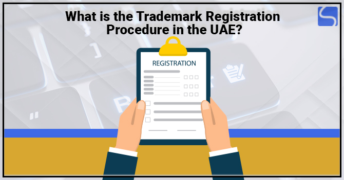 Trademark Registration Procedure in UAE