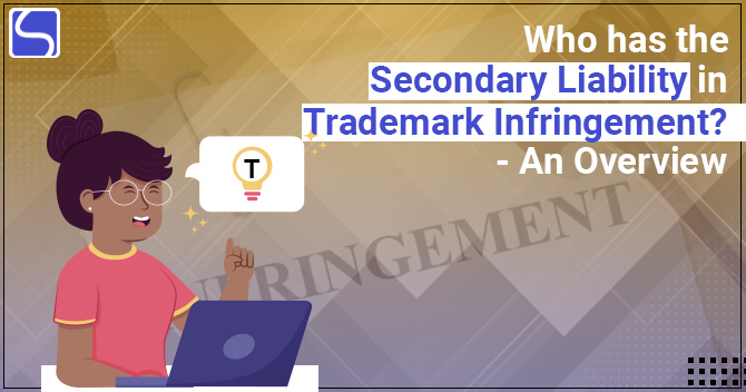 Secondary Liability in Trademark Infringement