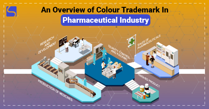 Colour Trademark in Pharmaceutical Industry