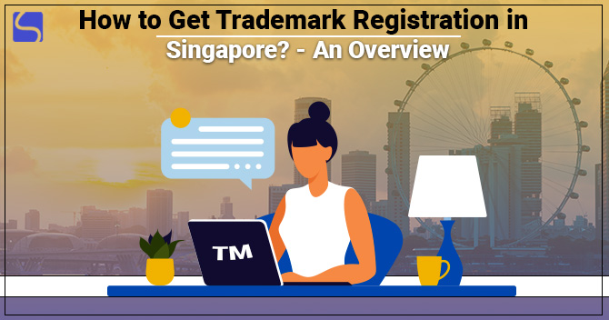 Trademark Registration in Singapore