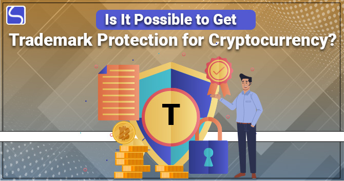 Trademark Protection for Cryptocurrency