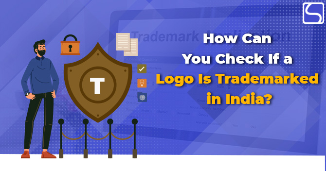 How Can You Check if a Logo is Trademarked in India?