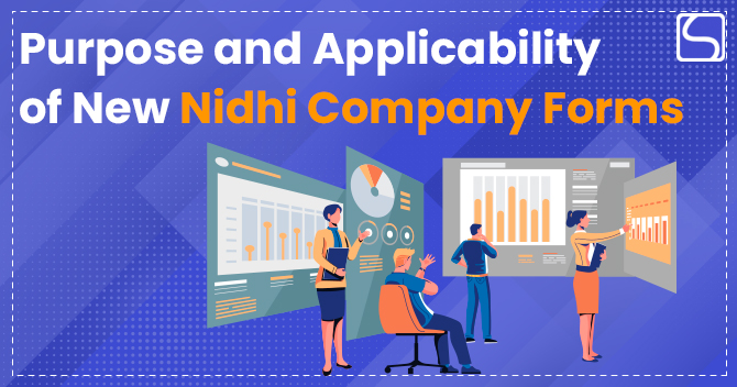 Purpose and Applicability of New Nidhi Company Forms