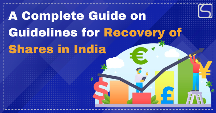 Guidelines for Recovery of Shares