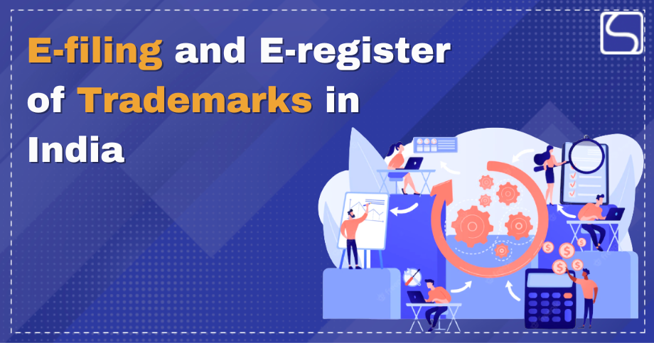 E-filing of Trademarks, E-register