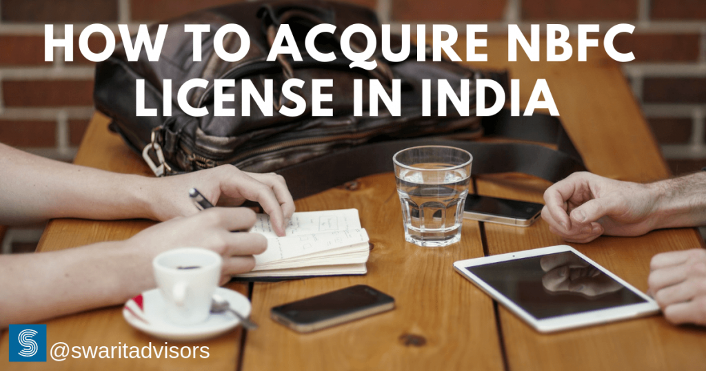 how to acquire NBFC license in India