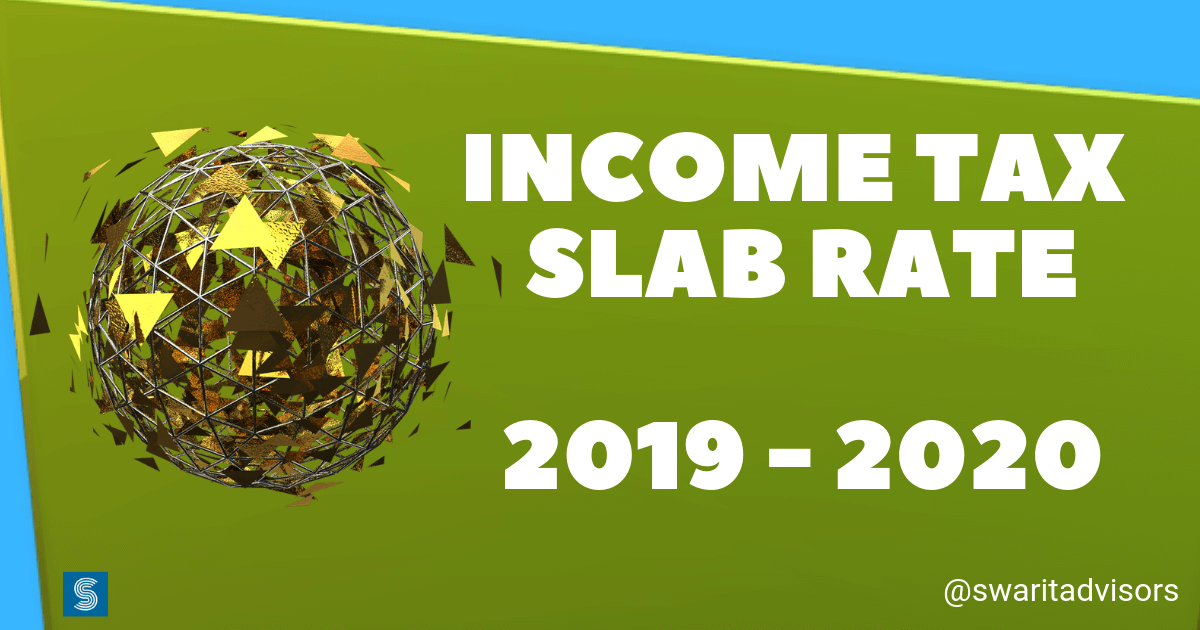 Tax Slab Rate & Deductions Applicable For Individuals