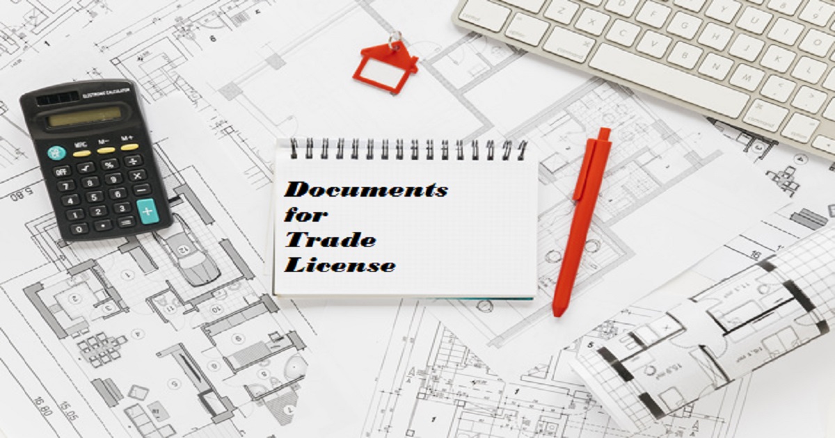 Documents Required for Trade License in India