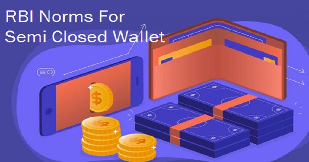 rbi norms for semi closed wallet