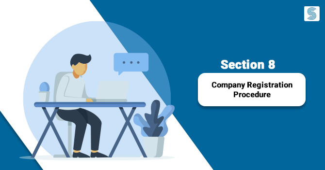 section 8 company registration procedure