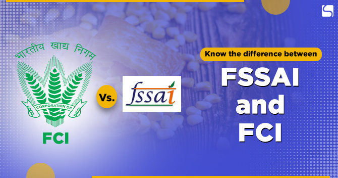 difference between FSSAI and FCI